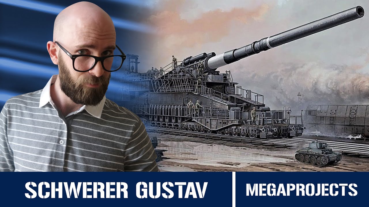 Schwerer Gustav: It's a Really Big Gun