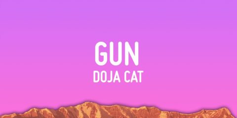 Doja Cat - Gun (Lyrics)